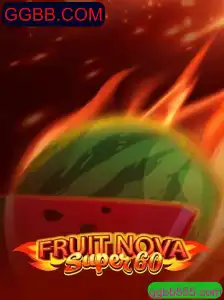 Descubra o Fascinante Mundo de FruitNovaSuper60 no GGBB.COM